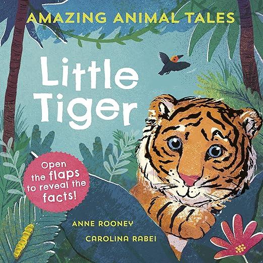 Amazing Animal Tales: Little Tiger