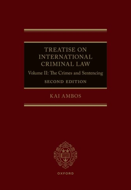 Treatise on International Criminal Law