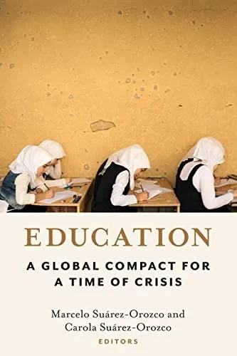 Education : A Global Compact for a Time of Crisis