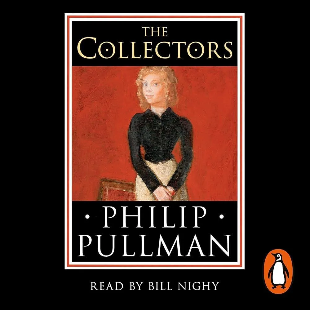 The Collectors : A short story from the world of His Dark Materials and the Book of Dust