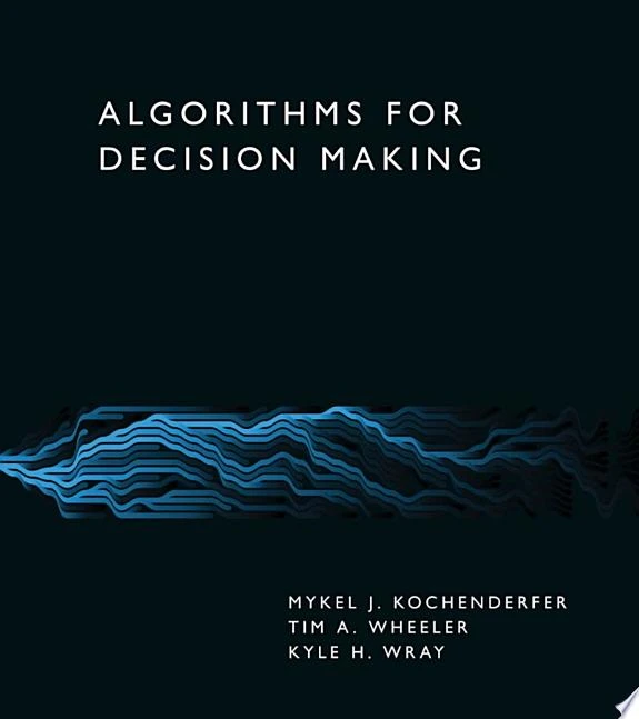 Algorithms for Decision Making