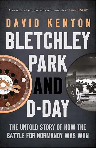 Bletchley Park and D-Day