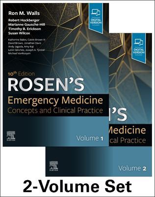 Rosen's Emergency Medicine: Concepts and Clinical Practice : 2-Volume Set