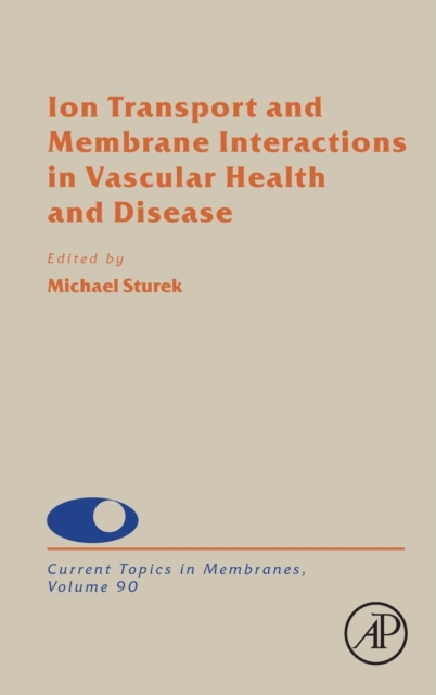 Ion Transport and Membrane Interactions in Vascular Health and Disease