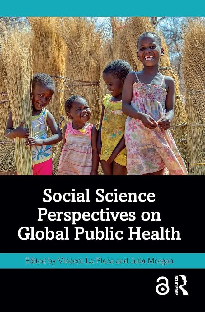 Social Science Perspectives on Global Public Health