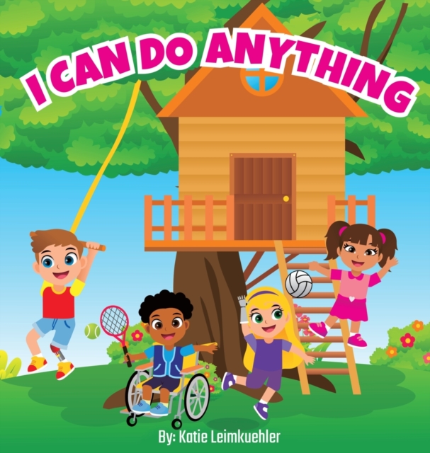 I Can Do Anything