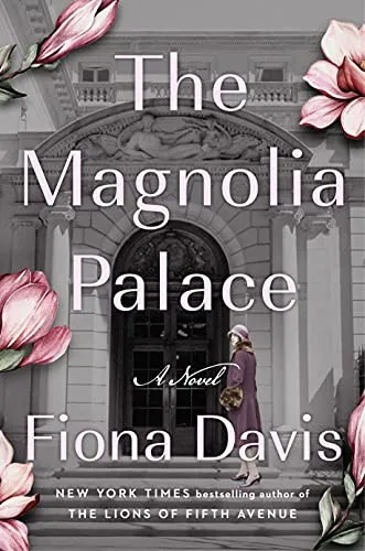 The Magnolia Palace : A Novel