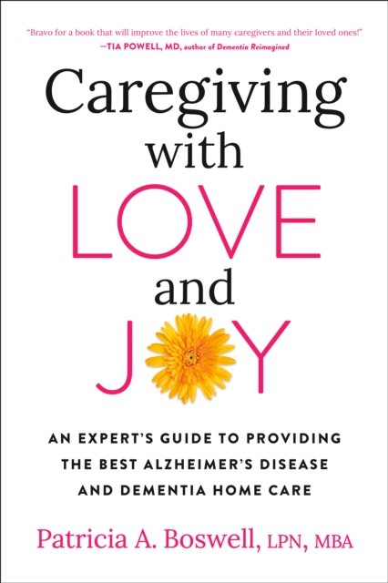 Caregiving With Love And Joy