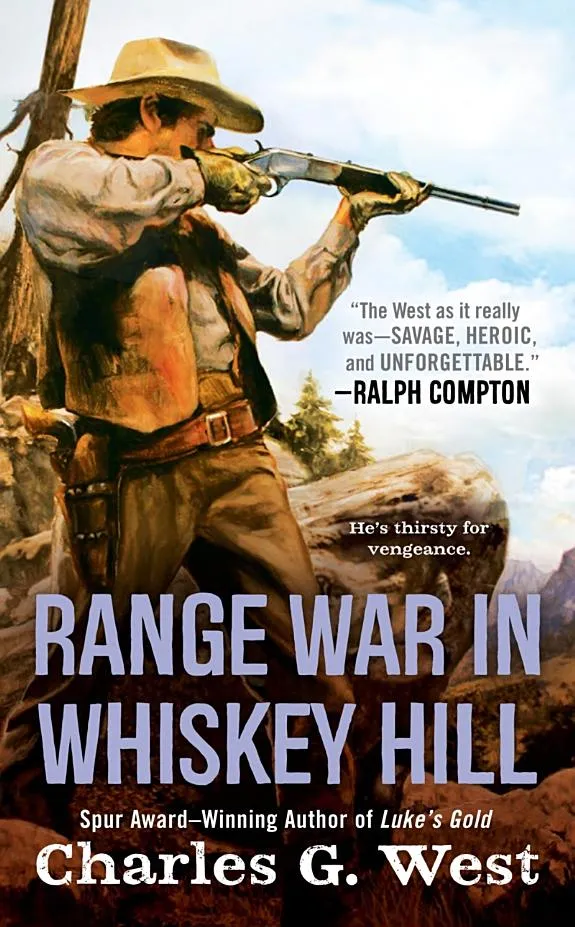 Range War In Whiskey Hill