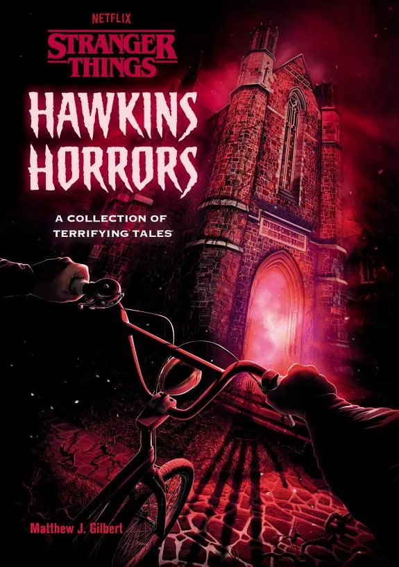 Hawkins Horrors (Stranger Things) : A Collection of Terrifying Tales 