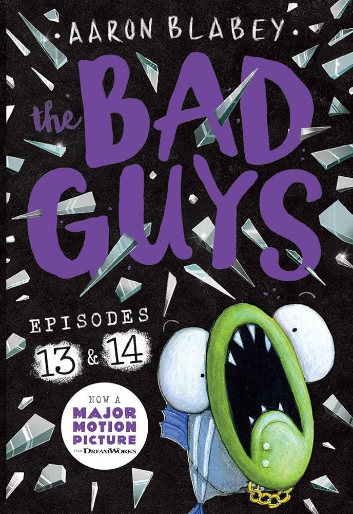 The Bad Guys: Episode 13 & 14