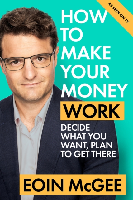How to Make Your Money Work