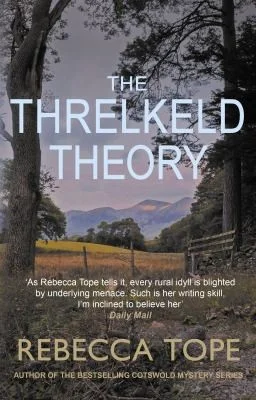 The Threlkeld Theory : The gripping English cosy crime series