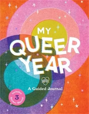 My Queer Year : A Guided Journal