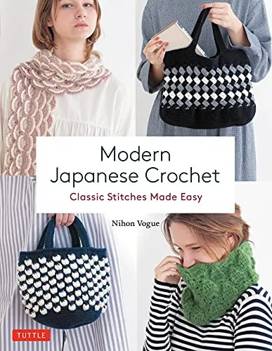 Modern Japanese Crochet : Classic Stitches Made Easy