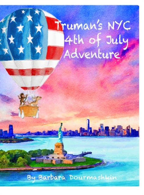 Truman's NYC 4th of July Adventure
