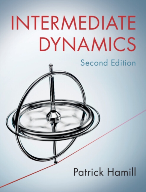 Intermediate Dynamics (Revised)