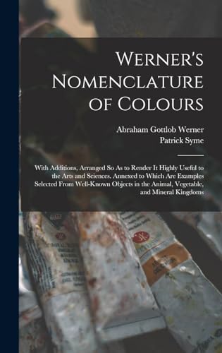 Werner's Nomenclature of Colours