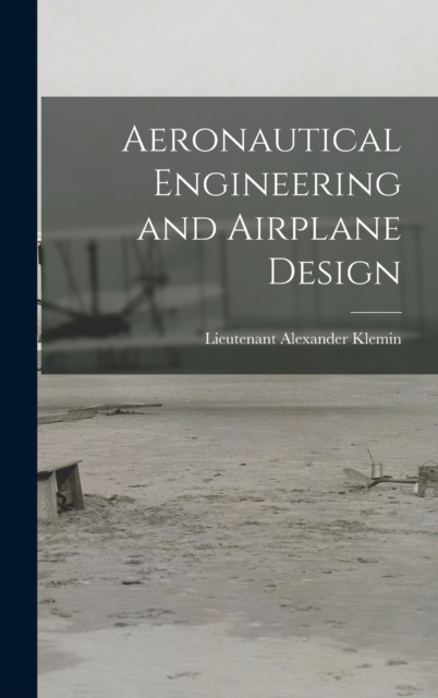 Aeronautical Engineering and Airplane Design