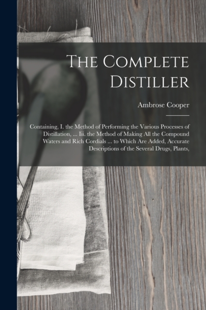 The Complete Distiller