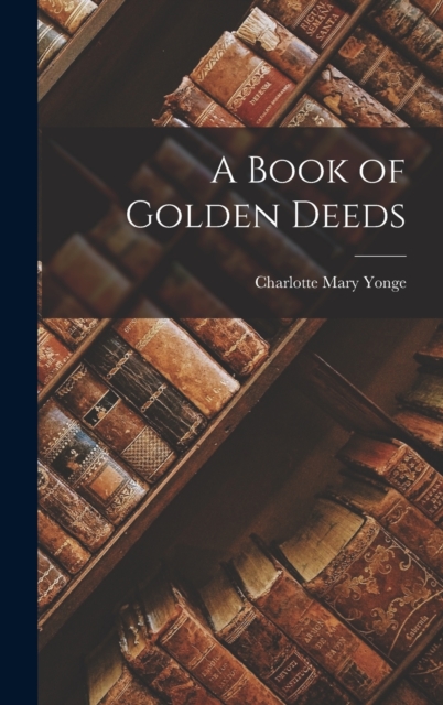A Book of Golden Deeds