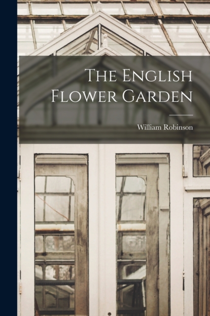 The English Flower Garden