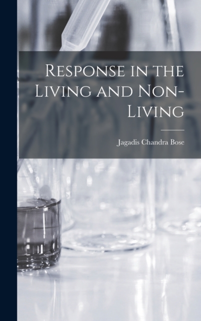 Response in the Living and Non-Living