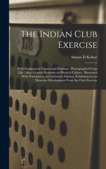 The Indian Club Exercise