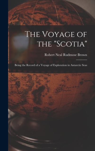 The Voyage of the "Scotia"