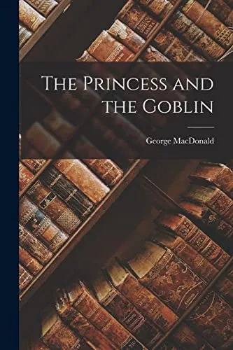 The Princess and the Goblin