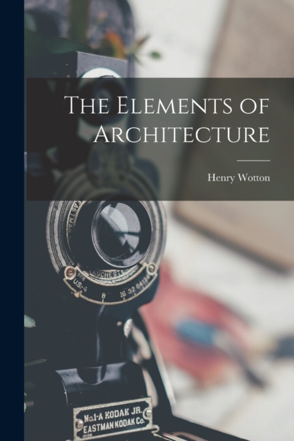 The Elements of Architecture