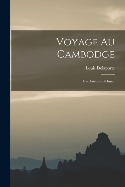 Voyage Au Cambodge