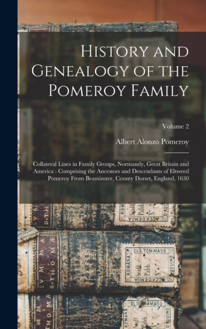 History and Genealogy of the Pomeroy Family
