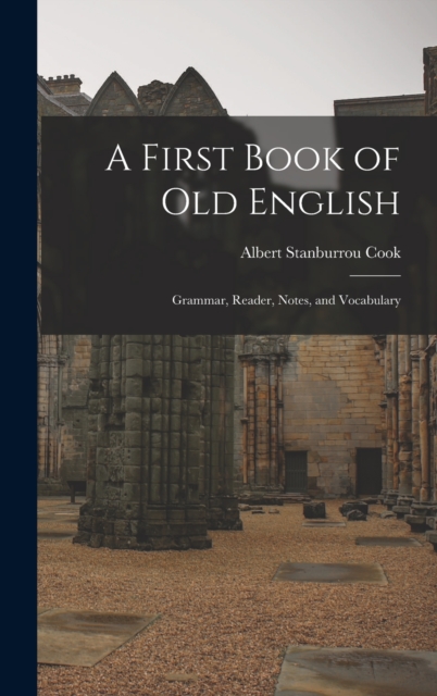 A First Book of Old English