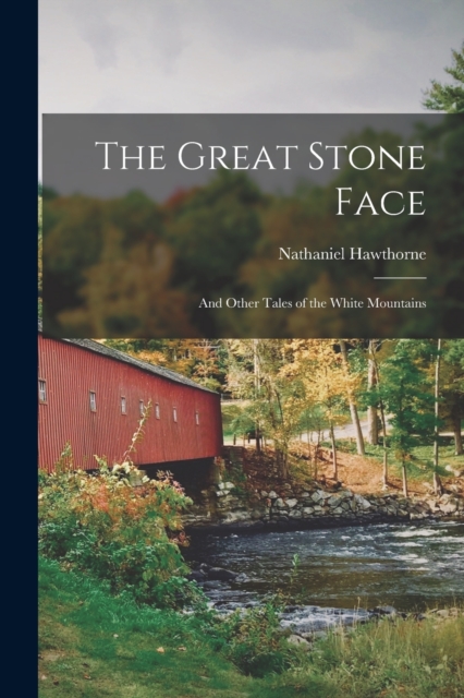 The Great Stone Face