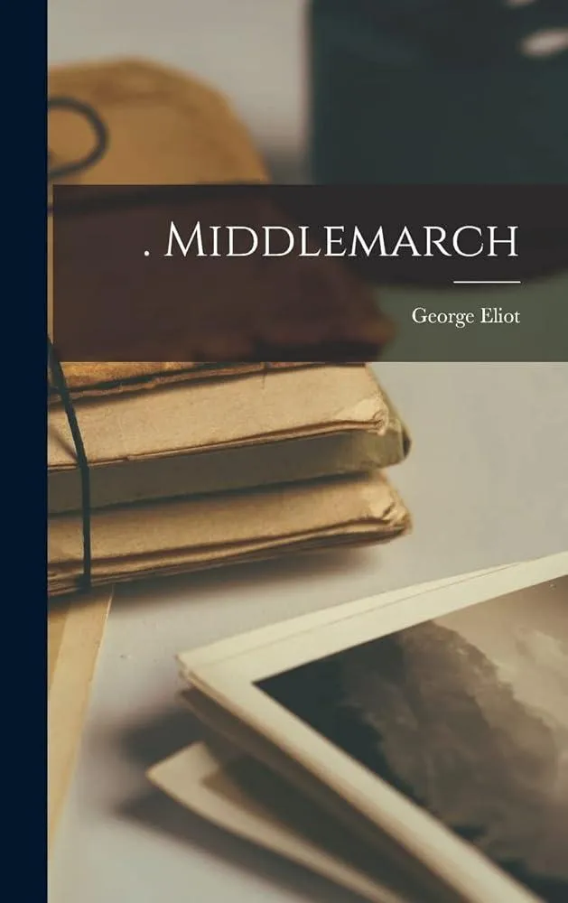 . Middlemarch