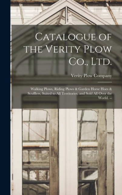 Catalogue of the Verity Plow Co., Ltd.