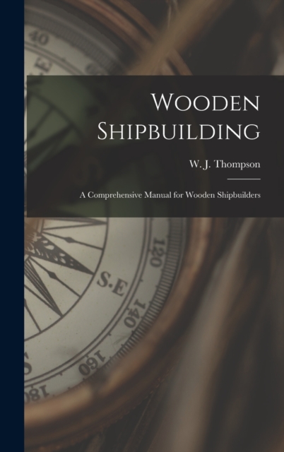 Wooden Shipbuilding