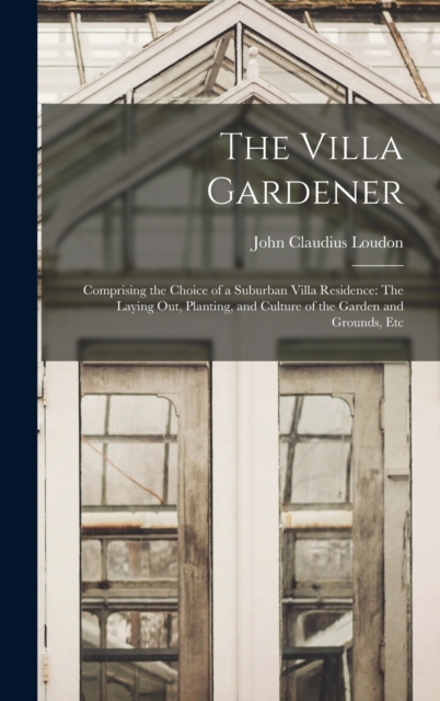 The Villa Gardener