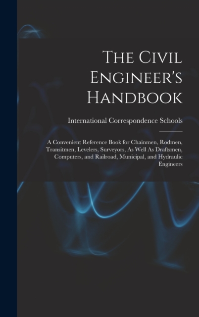 The Civil Engineer's Handbook