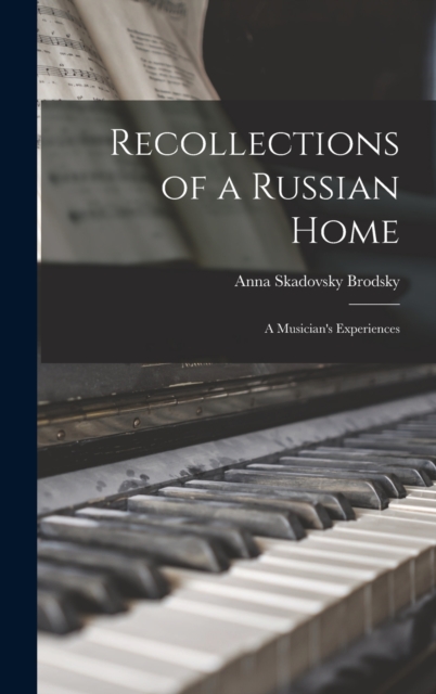 Recollections of a Russian Home