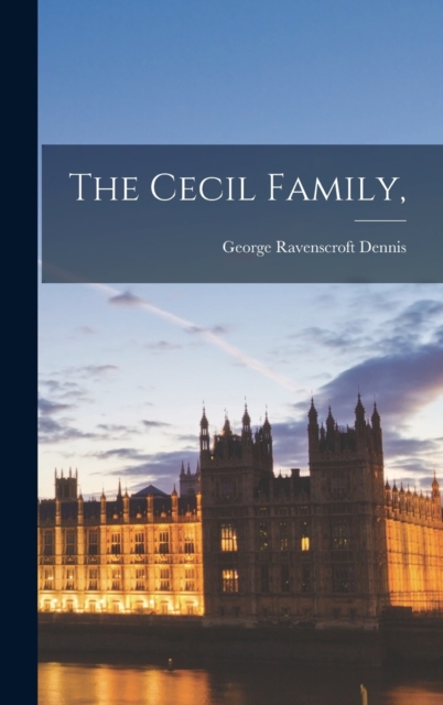 The Cecil Family,