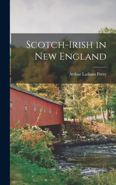 Scotch-Irish in New England