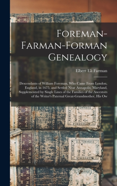 Foreman-Farman-Forman Genealogy