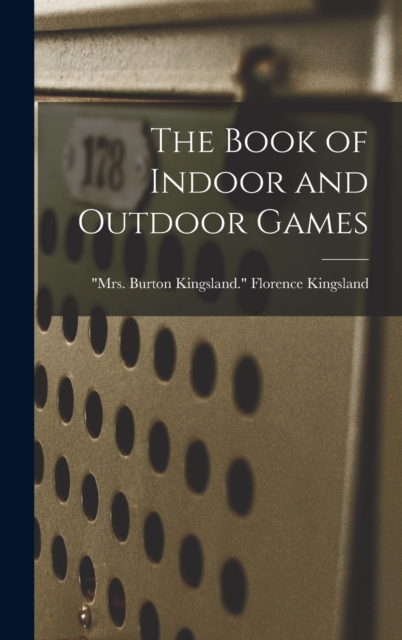 The Book of Indoor and Outdoor Games