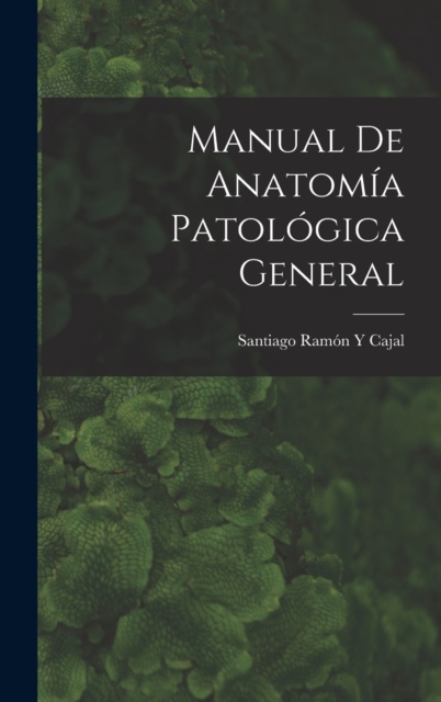Manual De Anatomia Patologica General