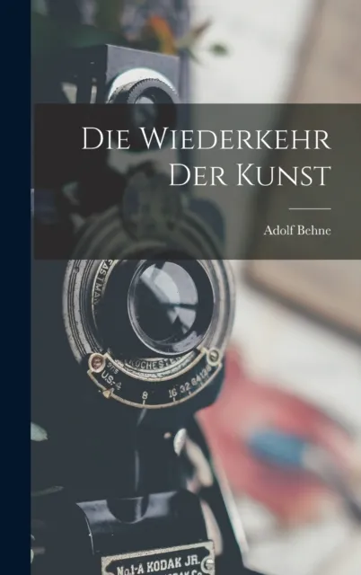 Die Wiederkehr Der Kunst