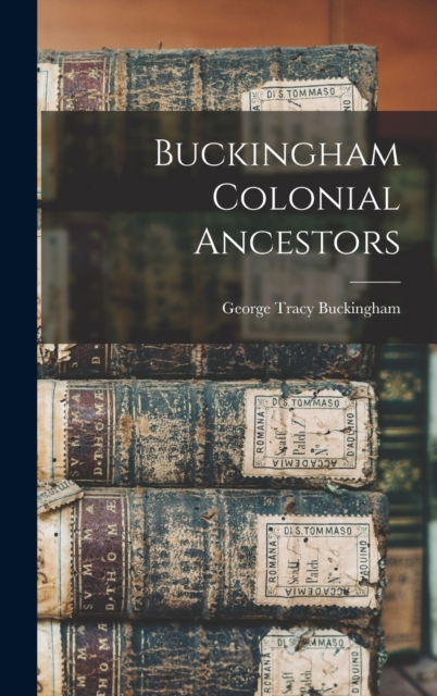 Buckingham Colonial Ancestors