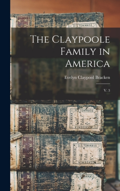 The Claypoole Family in America