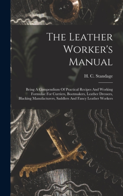 The Leather Worker's Manual
